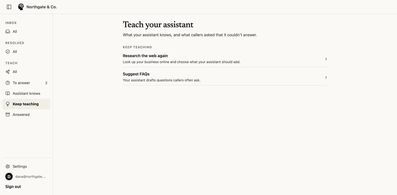 Keep teaching: options to research the business website again and to have the assistant suggest common caller questions.